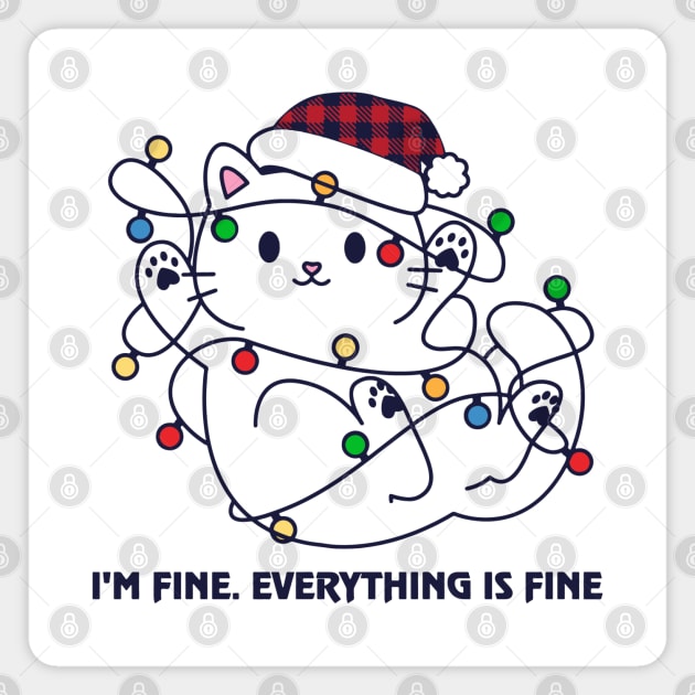 Im fine everything is fine Magnet by MZeeDesigns